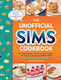 The Unofficial Sims Cookbook: From Baked Alaska To Silly Gummy Bear Pancakes, 85+ Recipes To Satisfy The Hunger Need Taylor O’halloran Corporation