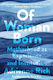 Of Woman Born: Motherhood As Experience And Institution Adrienne Rich