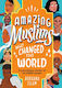 Amazing Muslims Who Changed The World Burhana Islam