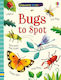 Bugs To Spot Kirsteen Robson Publishing Ltd