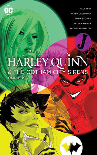 Harley Quinn & the Gotham City Sirens Omnibus (2022 Edition) Guillem March dc Comics