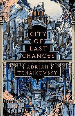 City of Last Chances City of Last Chances