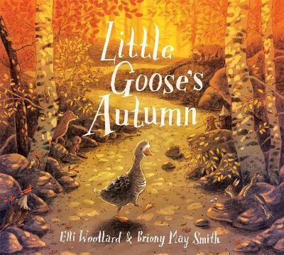 Little Goose's Autumn Elli Woollard 2020