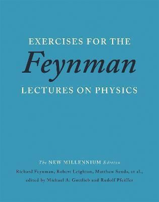 Exercises For The Feynman Lectures On Physics Robert Leighton 2014