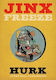 Jinx Freeze Lord Hurk Limited, Vol. 128