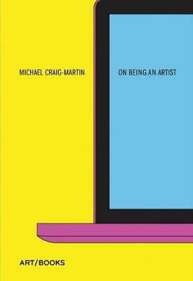 On Being An Artist Michael Craig-martin On Being An Artist Michael Craig-martin