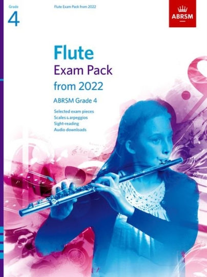 Flute Exam Pack From 2022, Grade 4: Selected From The Syllabus From 2022. Score & Part, Audio Downloads, Scales & Sight-reading Associated Board Of The Royal Schools Of Music Sheet Music