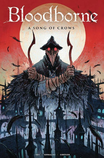 Bloodborne: A Song Of Crows