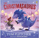 The Christmasaurus Paperback