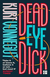 Deadeye Dick Kurt Vonnegut