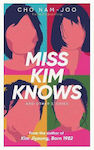 Miss Kim Knows And Other Stories - 9781398522916 -
