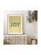 Today I Choose Joy Κάδρο Χάρτινο 20x30cm