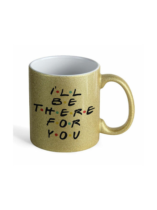 Koupakoupa I I'll Be There You Mug Ceramic Gold...