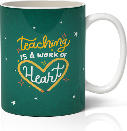 Teaching Is Work Of Heart Cană Ceramică Verde 325ml