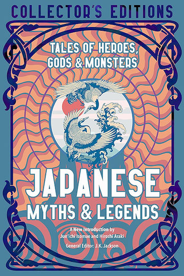 Japanese Myths & Legends Japanese Myths & Legends