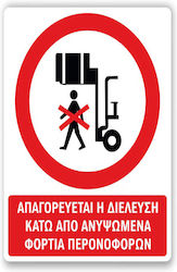 Schild Selbstklebend PVC "Verboten Transit unter erhöhter Last "