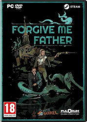 Forgive Me Father Forgive Me Father