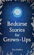 Bedtime Stories For Grown-ups Ben Holden Ltd