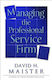 Managing The Professional Service Firm David H. Maister