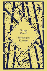 Shooting An Elephant