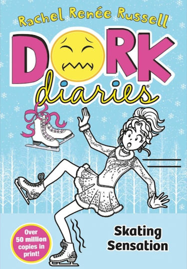 Dork Diaries, 4: Skating Sensation Dork Diaries, 4: Skating Sensation