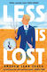 Less Is Lost