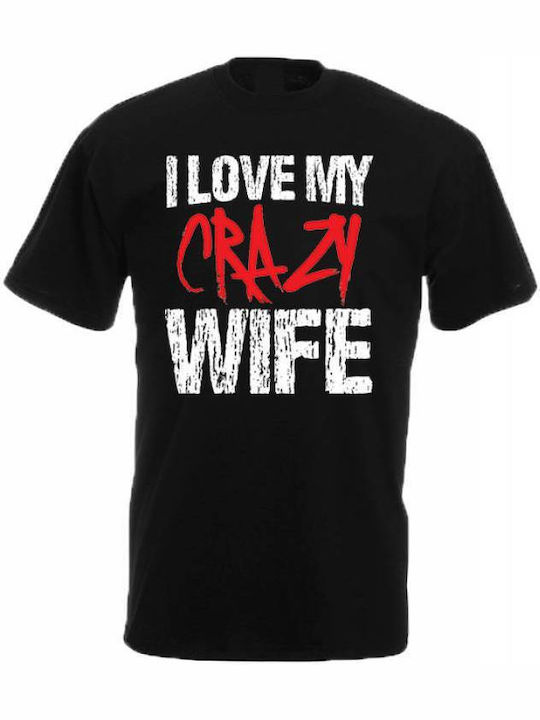 Crazy Wife T-shirt T-shirt