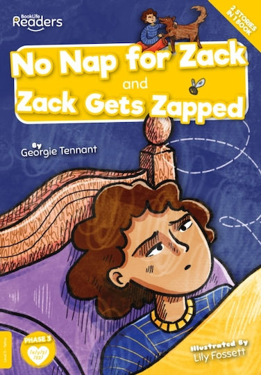 No Nap For Zack And Zack Gets Zapped