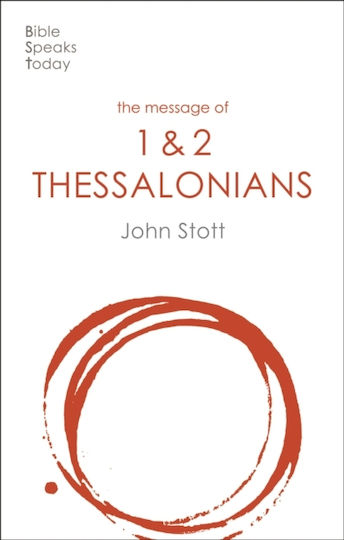 Message Of 1 And 2 Thessalonians