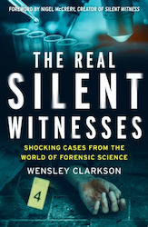 Real Silent Witnesses