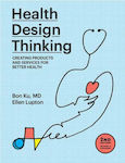 Health Design Thinking, Second Edition