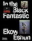 In The Black Fantastic
