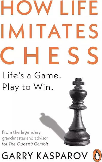 How Life Imitates Chess
