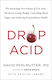Drop Acid