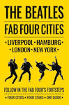 Beatles: Fab Four Cities