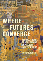 Where Futures Converge (Hardcover)