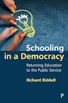 Schooling in A Democracy