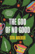 God Of No Good