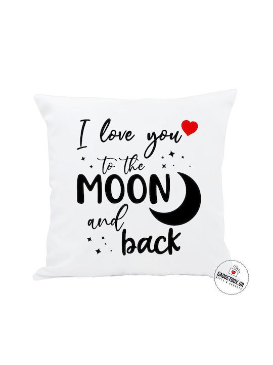 I-Total Love You To The Moon And Back White Sofa Cushion 30x30cm