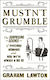 Mustn't Grumble