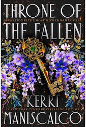 Throne of the Fallen : the Seriously Spicy Sunday Times Bestselling Romantasy From the Author of kin