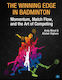 Winning Edge In Badminton