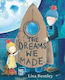 Dreams We Made