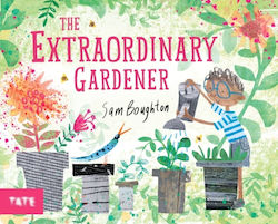 Extraordinary Gardener