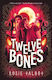 Twelve bones