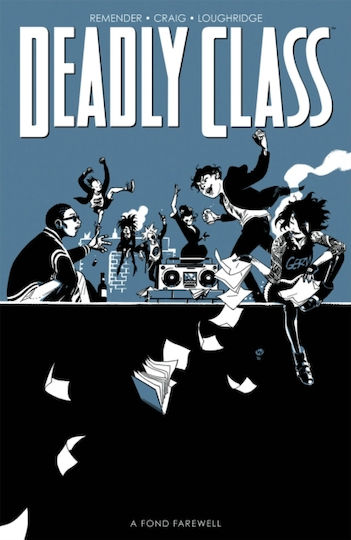 Deadly Class, Volume 11 Deadly Class, Volume 11
