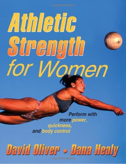 Athletic Strength For Women - Perform With More Power, Quickness, And Body Control