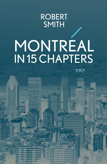 Montreal In 15 Chapters Vol. 15