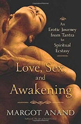 Love, Sex And Awakening