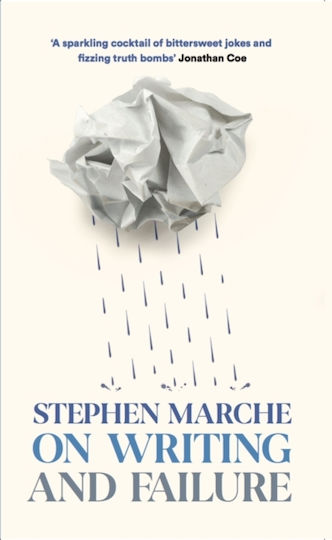 On Writing And Failure On Writing And Failure